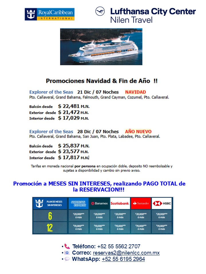 Crucero Explorer of the Seas de Royal Caribbean con promociones de fin de año y meses sin intereses ofrecido por la agencia de viajes Nilen Travel Lufthansa City Center.